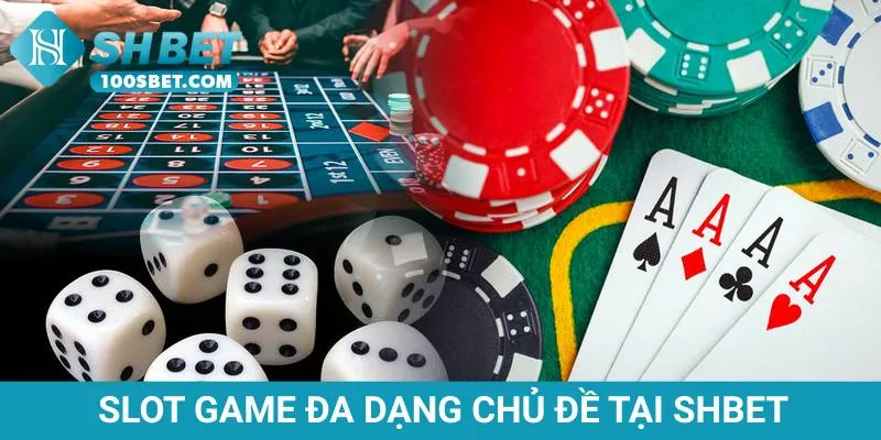 slot-game-da-dang-chu-de-tai-shbet